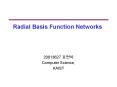 Radial Basis Function Networks PowerPoint PPT Presentation