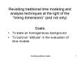 Revisiting traditional time modeling and analysis techniques at the light of the  PowerPoint PPT Presentation