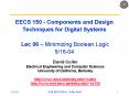 EECS 150 - Components and Design Techniques for Digital Systems  Lec 06  PowerPoint PPT Presentation