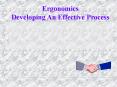 Ergonomics Developing An Effective Process PowerPoint PPT Presentation