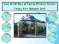 One World Day at Barnes Primary School PowerPoint PPT Presentation