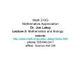 Math 210G Mathematics Appreciation Dr. Joe Lakey Lecture 3: Mathematics and Biology PowerPoint PPT Presentation