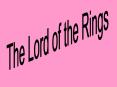 The Lord of the Rings PowerPoint PPT Presentation