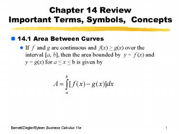 Chapter 14 Review Important Terms, Symbols, Concepts
