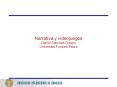 Narrativa y videojuegos Daniel S PowerPoint PPT Presentation