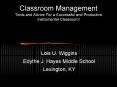 Classroom Management Tools and Advice For a Successful and Productive Instrumental Classroom! PowerPoint PPT Presentation