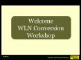 WLN Conversion PowerPoint PPT Presentation