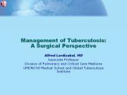 Management of Tuberculosis: A Surgical Perspective