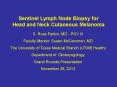Sentinel Lymph Node Biopsy for Head and Neck Cutaneous Melanoma PowerPoint PPT Presentation