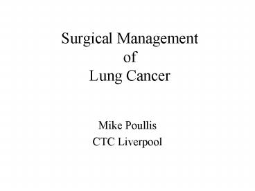 Surgical Management of Lung Cancer