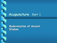 Acupuncture Part 1