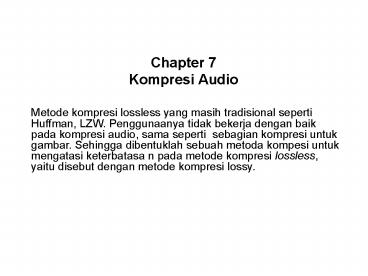 Chapter 7 Kompresi Audio