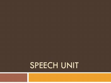 SPEECH UNIT