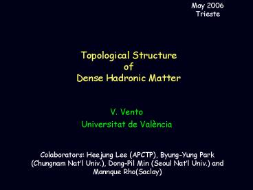 Topological Structure of Dense Hadronic Matter