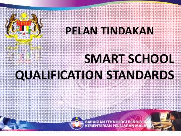 SMART SCHOOL QUALIFICATION STANDARDS