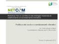 Workshop: Per un contributo alla Strategia Nazionale di Adattamento al Cambiamento Climatico PowerPoint PPT Presentation