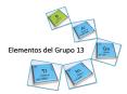 Elementos del Grupo 13 PowerPoint PPT Presentation