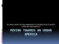 MOVING TOWARDS AN URBAN AMERICA PowerPoint PPT Presentation