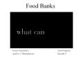 Food Banks PowerPoint PPT Presentation