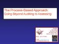 The Process-Based Approach: PowerPoint PPT Presentation