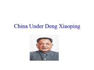 China Under Deng Xiaoping