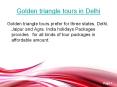 Golden triangle tours in Delhi PowerPoint PPT Presentation