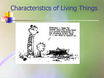 Characteristics of Living Things