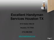 Excellent Handyman Services Houston TX