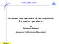 On-board reassessment of sea conditions for marine operations PowerPoint PPT Presentation