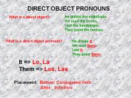 DIRECT OBJECT PRONOUNS