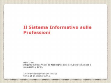 Il Sistema Informativo sulle Professioni