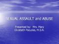 SEXUAL ASSAULT and ABUSE PowerPoint PPT Presentation