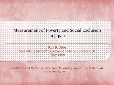 Measurement of Poverty and Social Exclusion in Japan