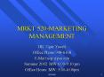 MRKT 520-MARKETING MANAGEMENT PowerPoint PPT Presentation