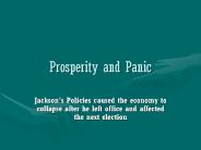 Prosperity and Panic