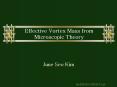 Effective Vortex Mass from Microscopic Theory PowerPoint PPT Presentation