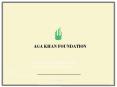 AGA KHAN FOUNDATION PowerPoint PPT Presentation