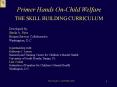 THE SKILL BUILDING CURRICULUM PowerPoint PPT Presentation