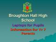 Broughton Hall High School PowerPoint PPT Presentation