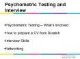Psychometric Testing and Interview PowerPoint PPT Presentation