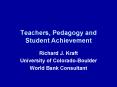 Teachers, Pedagogy and Student Achievement PowerPoint PPT Presentation
