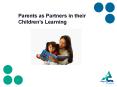 Parents as Partners in their PowerPoint PPT Presentation