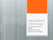 Neoclassical Criminology