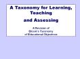 A Taxonomy for Learning, Teaching and Assessing  A Revision of Bloom PowerPoint PPT Presentation
