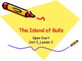 The Island of Bulls PowerPoint PPT Presentation