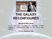 THE GALAXY RECONFIGURED