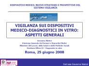 VIGILANZA SUI DISPOSITIVI MEDICO-DIAGNOSTICI IN VITRO: ASPETTI GENERALI