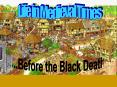 Life in Medieval Times PowerPoint PPT Presentation