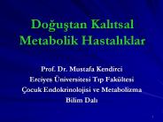 Dogustan Kalitsal Metabolik Hastaliklar