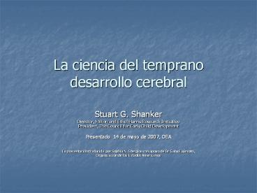 La ciencia del temprano desarrollo cerebral